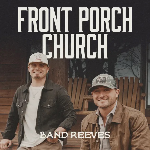 Band Reeves Front Porch Church