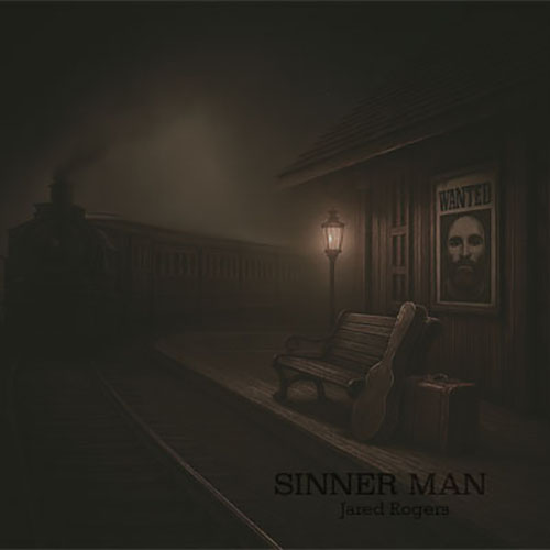 Jared Rogers Sinner Man