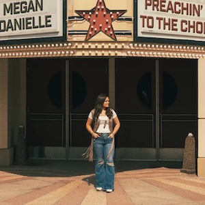 Megan Danielle Preachin' To The Choir