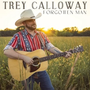 Forgotten Man by Trey Calloway