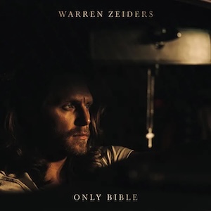 Only Bible by Warren Zeiders
